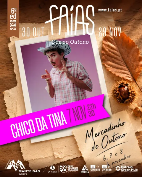 Cartaz do concerto de Chico da Tina, a 7 de novembro às 22h30, no Mercadinho de Outono do Faias 2026.